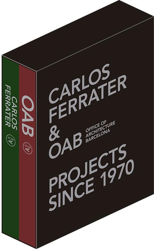 CARLOS FERRATER & OAB. PROJECTS SINCE 1970 (PACK 2 VOLS.)