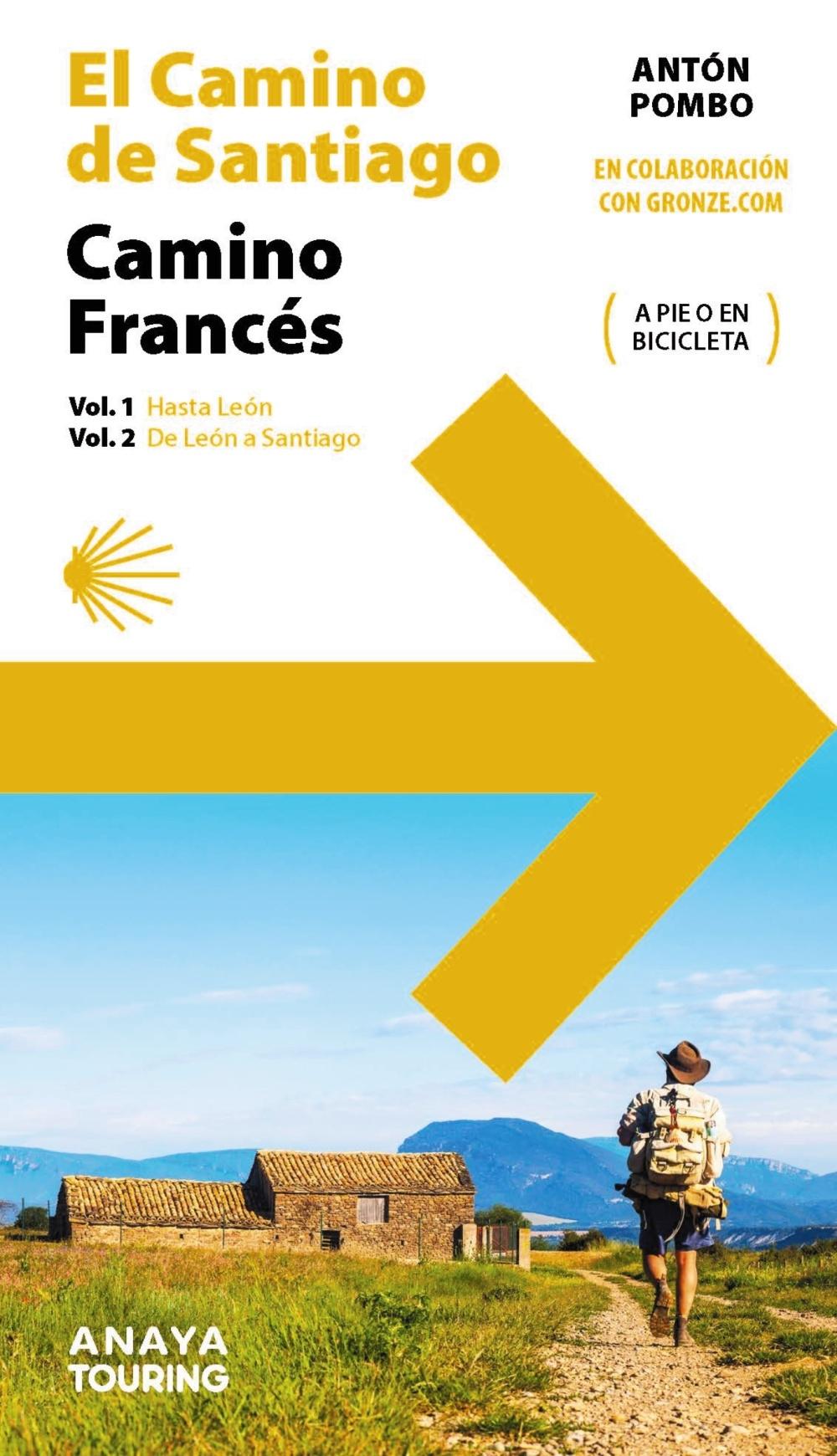 CAMINO DE SANTIAGO, EL.CAMINO FRANCES (2 VOLS.) "A PIE O EN BICICLETA". 