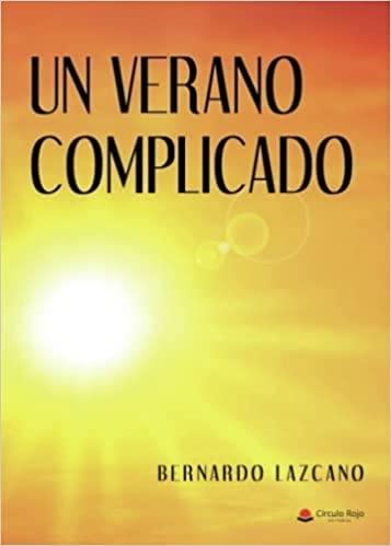 VERANO COMPLICADO, UN