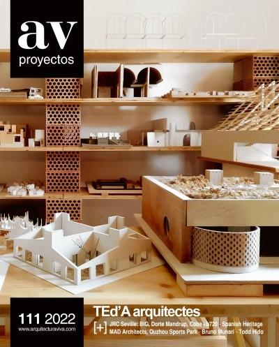 AV PROYECTOS Nº111 TED`A ARQUITECTES.JRC SEVILLE: BIG,BRUNO MUNARI,MAD ARCHITECTS,COBE +B720,TODD HIDO