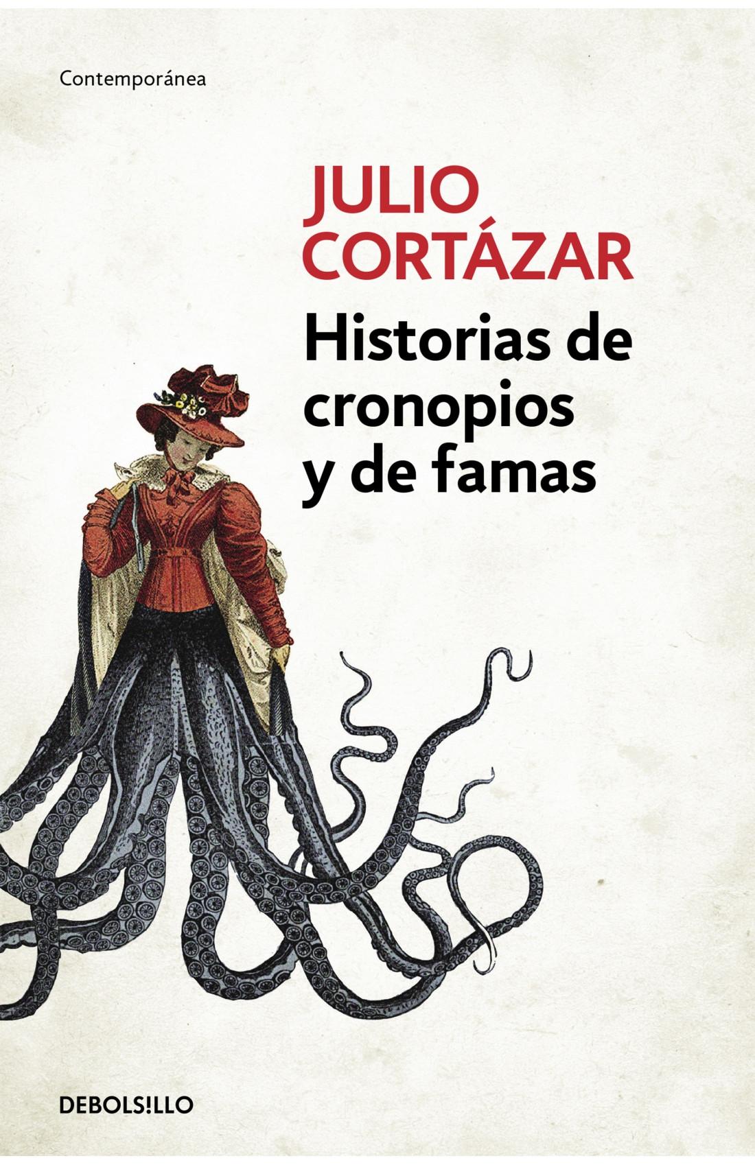 HISTORIAS DE CRONOPIOS Y DE FAMAS