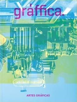 GRAFFICA Nº 21 ARTES GRÁFICAS.