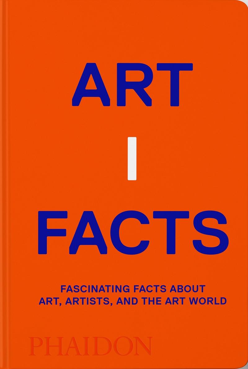 ARTIFACTS "FASCINATING FACTS ABOUT ART, ARTISTS, AND THE ART WORLD". 