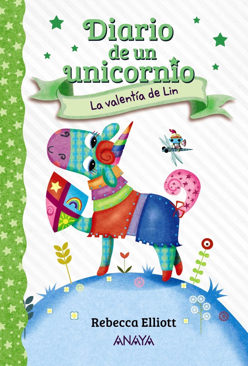 DIARIO DE UN UNICORNIO 3. LA VALENTIA DE LIN. 