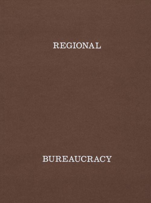 REGIONAL BUREAUCRACY.