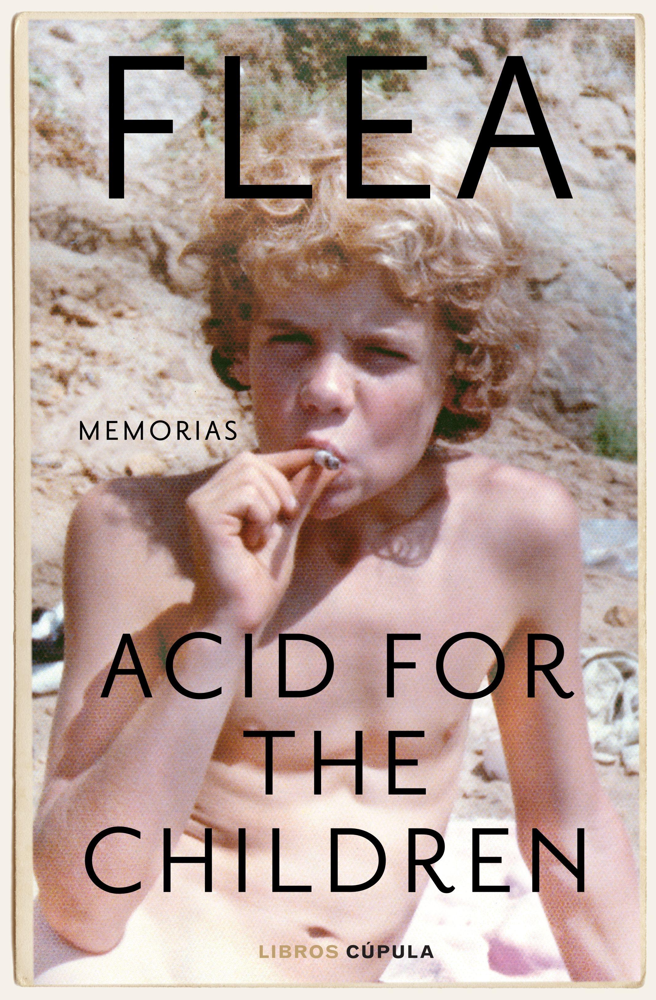 ACID FOR THE CHILDREN. MEMORIAS. 