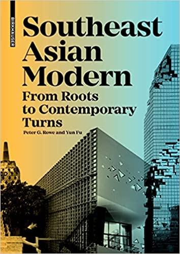 SOUTHEAST ASIAN MODERN. FROM ROOTS TO CONTEMPORARY TURNS. 