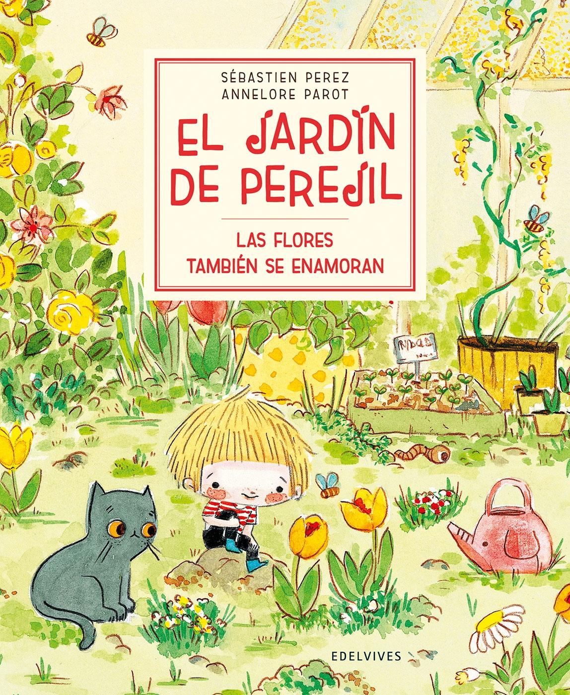 JARDIN DE PEREJIL: LAS FLORES TAMBIEN SE ENAMORAN