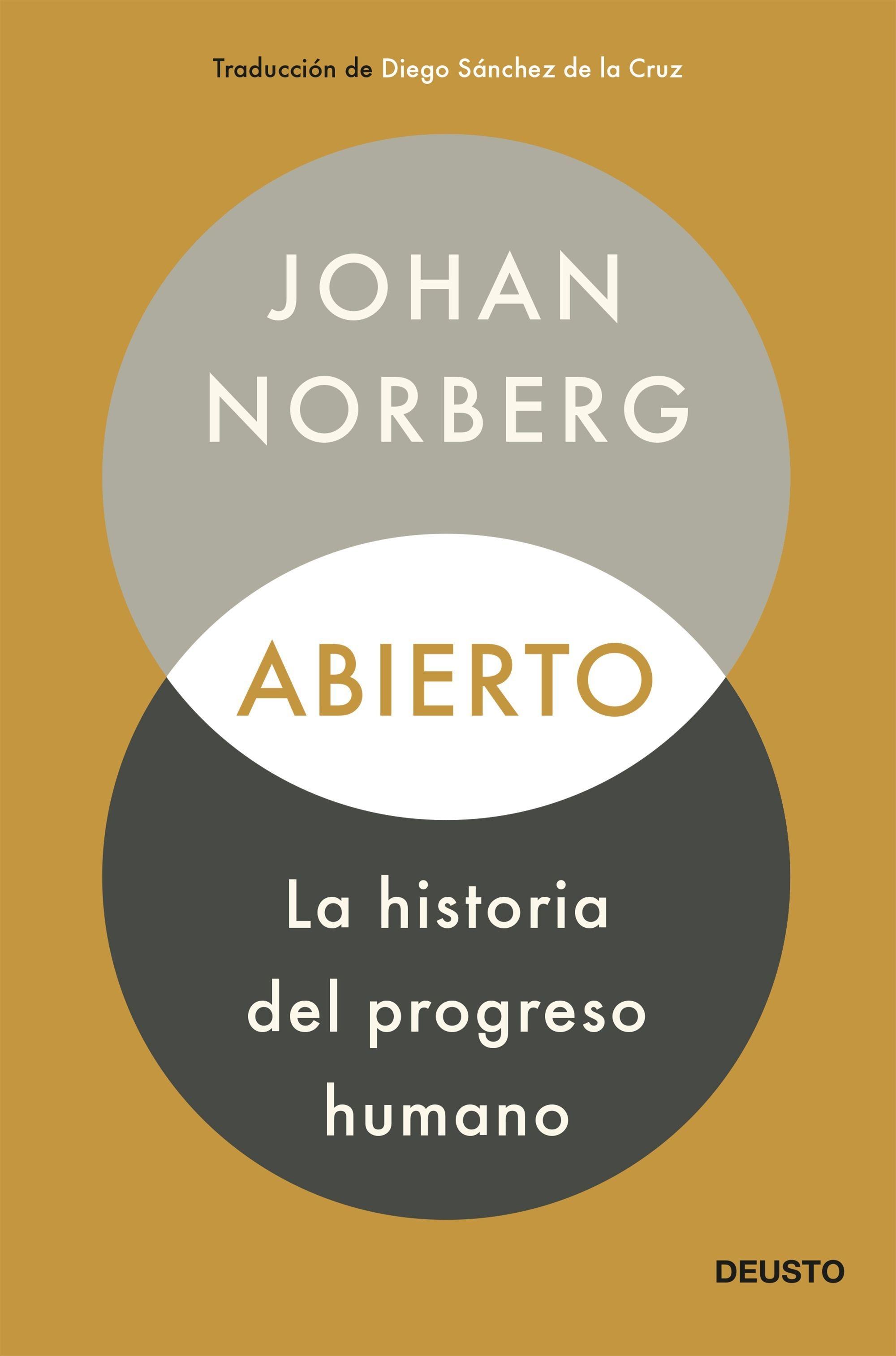 ABIERTO: LA HISTORIA DEL PROGRESO HUMANO. 