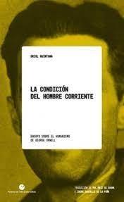 CONDICION DEL HOMBRE CORRIENTE, LA.