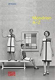 PIET MONDRIAN: A-Z. 