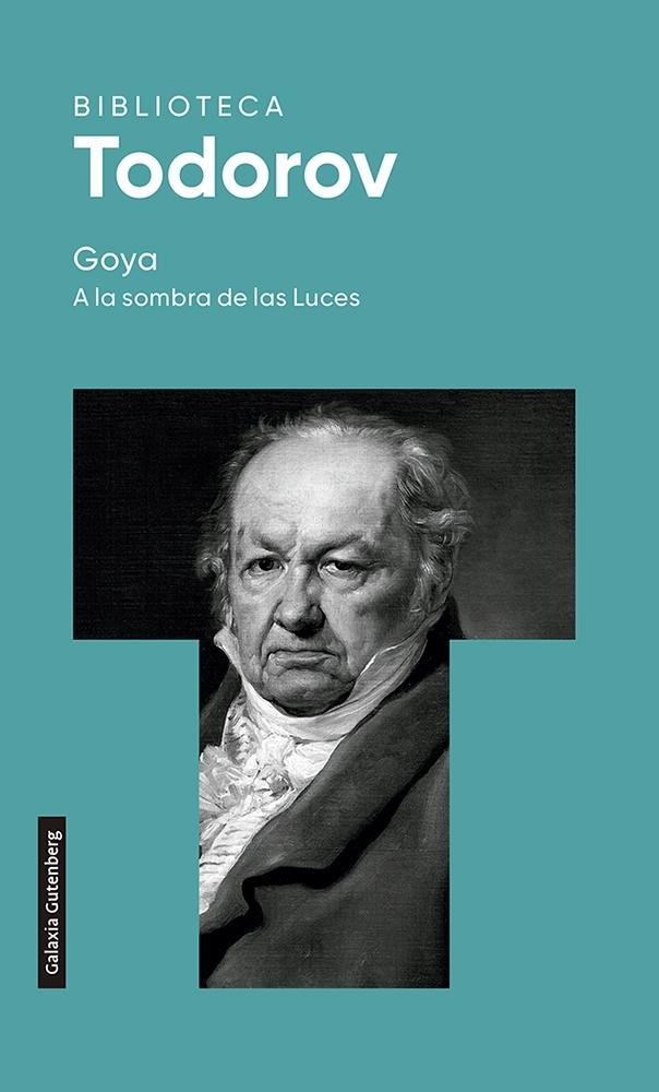 GOYA. A LA SOMBRA DE LAS LUCES. 