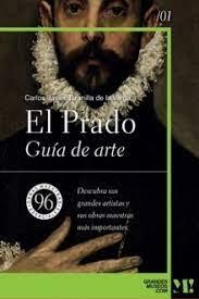 PRADO, EL. GUIA DE ARTE