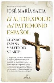 AUTOEXPOLIO DEL PATRIMONIO ESPAÑOL, EL. 