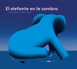 ELEFANTE EN LA SOMBRA, EL. 