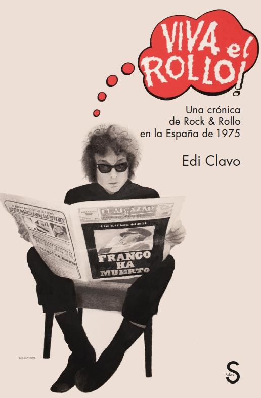 VIVA EL ROLLO! "UNA CRONICA DE ROCK & ROLLO EN LA ESPAÑA DE 1975"