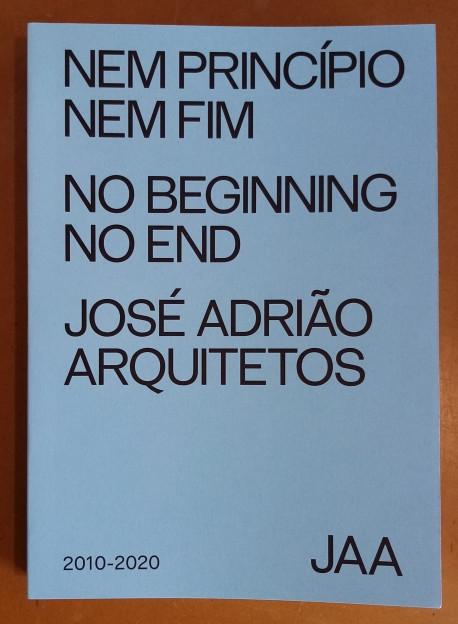 NO BEGINNING NO END.NEM PRINCPIO NEM FIM. JOSE ADRAO ARQUITETOS.
