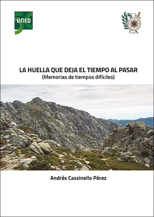 HUELLA QUE DEJA EL TIEMPO AL PASAR, LA "MEMORIAS DE TIEMPOS DIFICILES."