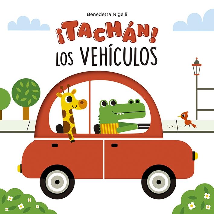 TACHAN! LOS VEHICULOS. 