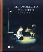 HOMBRECITO Y EL PERRO, EL. 