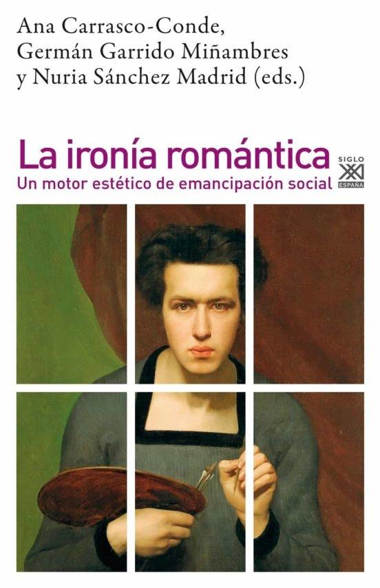 IRONIA ROMANTICA, LA