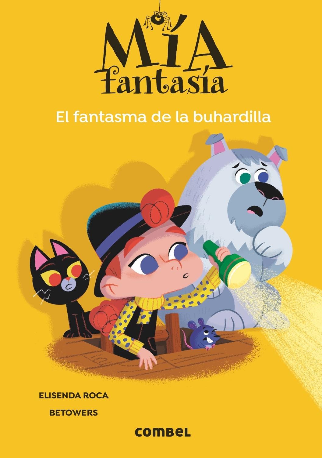 MIA FANTASIA: EL FANTASMA DE LA BUHARDILLA