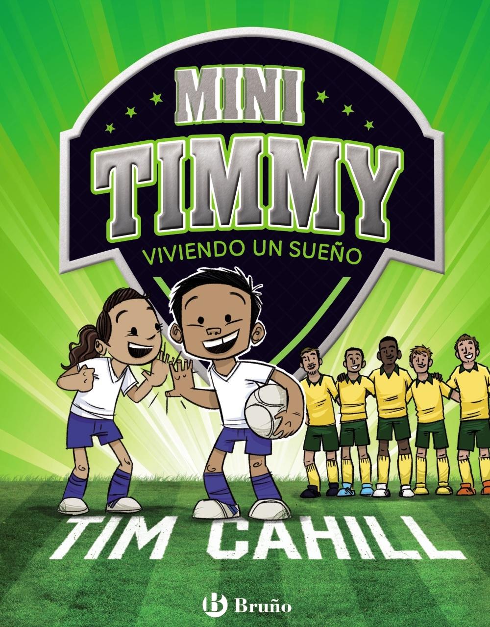 MINI TIMMY 3: VIVIENDO UN SUEÑO. 