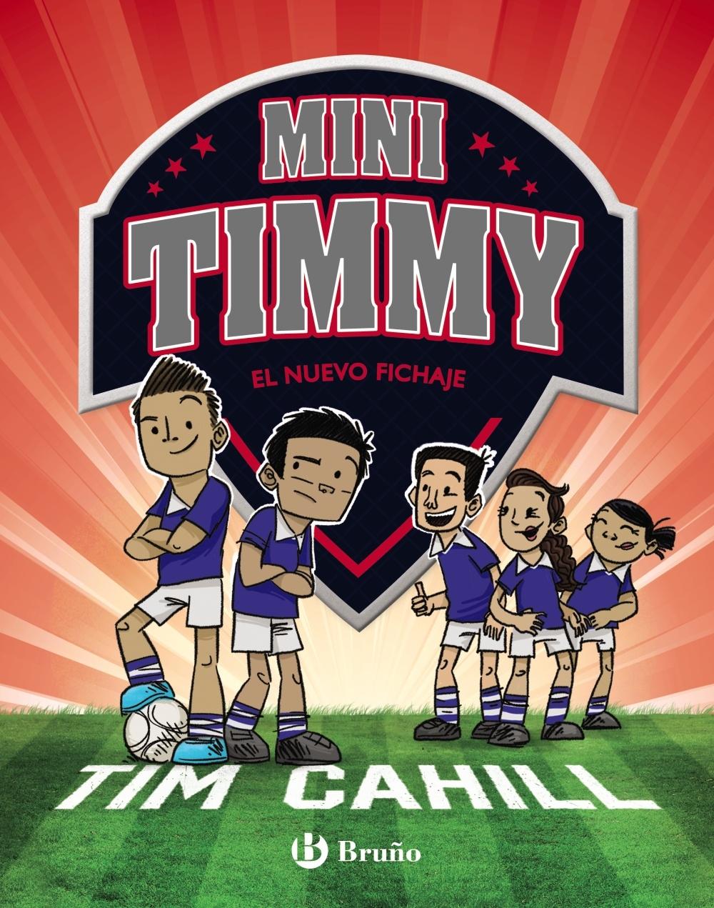 MINI TIMMY 1: EL NUEVO FICHAJE