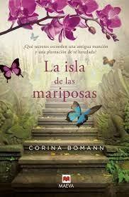 ISLA DE LAS MARIPOSAS, LA