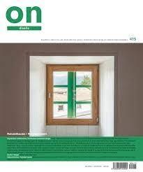 ON DISEÑO Nº 415: REHABILITACION / REFURBISHMENT.
