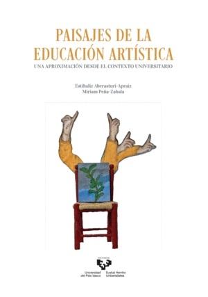 PAISAJES DE LA EDUCACION ARTISTICA "UNA APROXIMACION DESDE EL CONTEXTO UNIVERSITARIO"