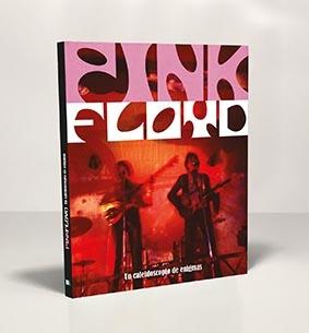 PINK FLOYD "UN CALEIDOSCOPIO DE ENIGMAS"