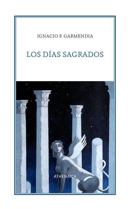 DIAS SAGRADOS, LOS. 