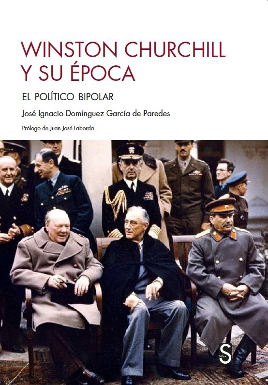 WINSTON CHURCHILL Y SU EPOCA "EL POLITICO BIPOLAR"