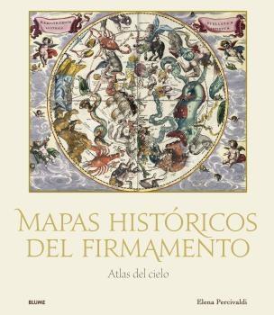 MAPAS HISTÓRICOS DEL FIRMAMENTO. 