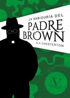 SABIDURÍA DEL PADRE BROWN,LA