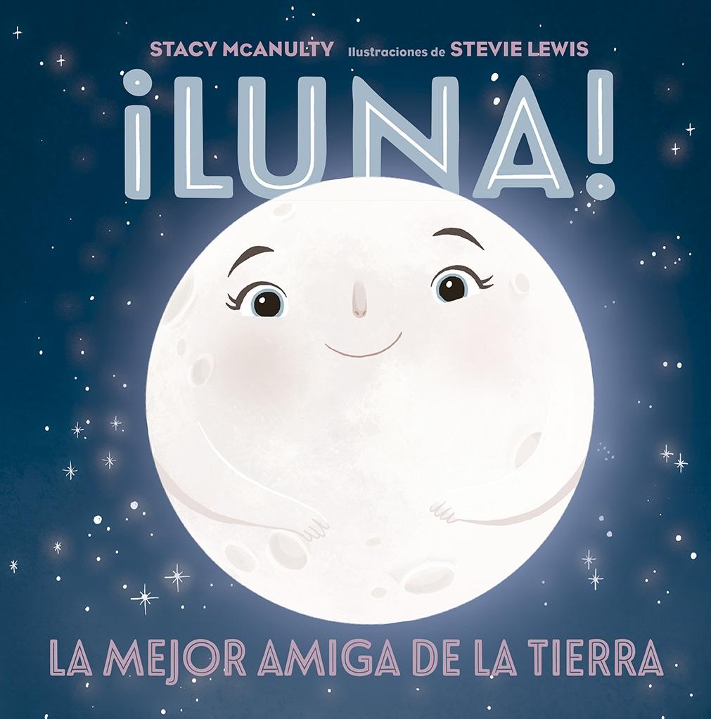 LUNA! "LA MEJOR AMIGA DE LA TIERRA"