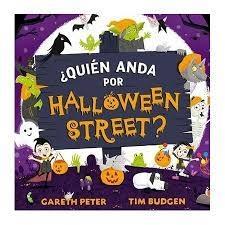 QUIEN ANDA POR HALLOWEEN STREET?