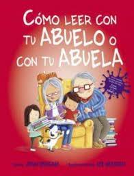 COMO LEER CON TU ABUELO O CON TU ABUELA