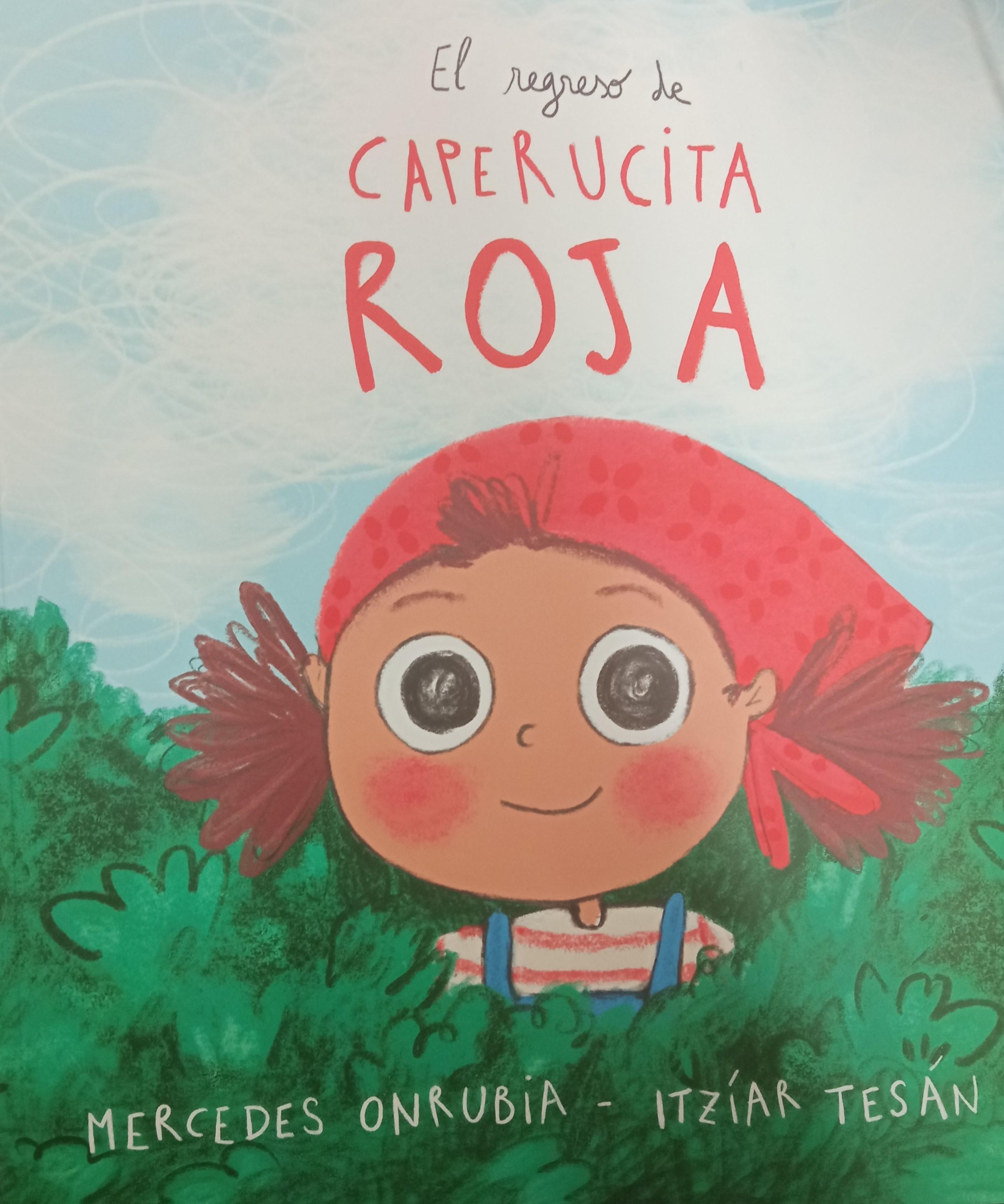 REGRESO DE CAPERUCITA ROJA, EL