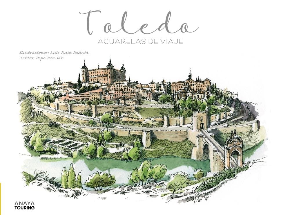 TOLEDO.ACUARELAS DE VIAJE.