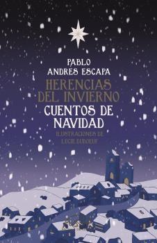 HERENCIAS DEL INVIERNO. CUENTOS DE NAVIDAD