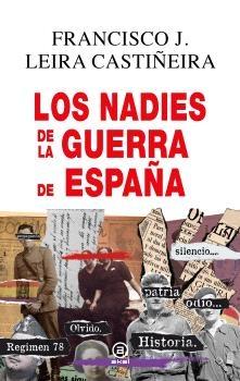 NADIES DE LA GUERRA DE ESPAÑA, LOS. 