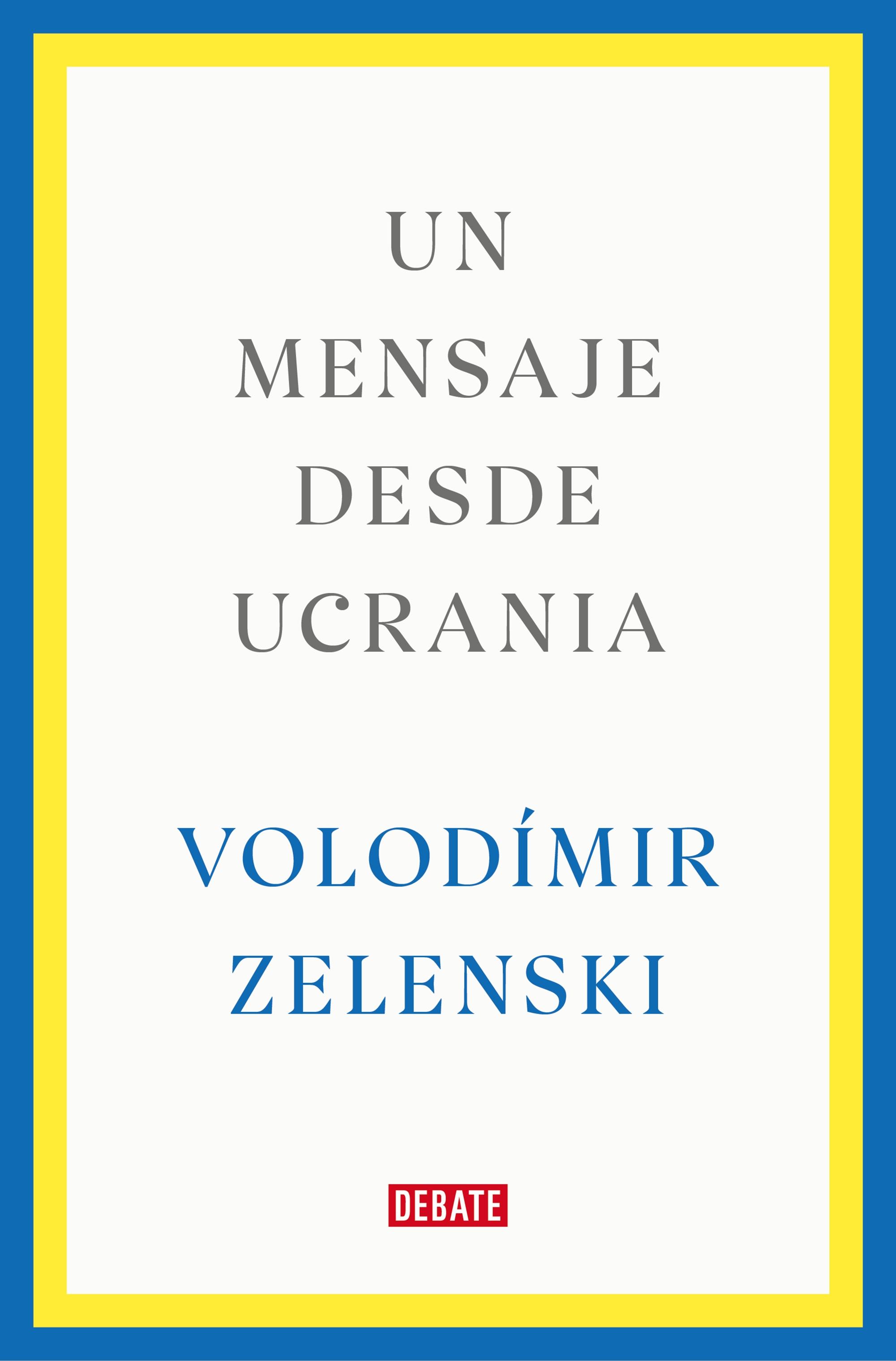 MENSAJE DESDE UCRANIA, UN. 