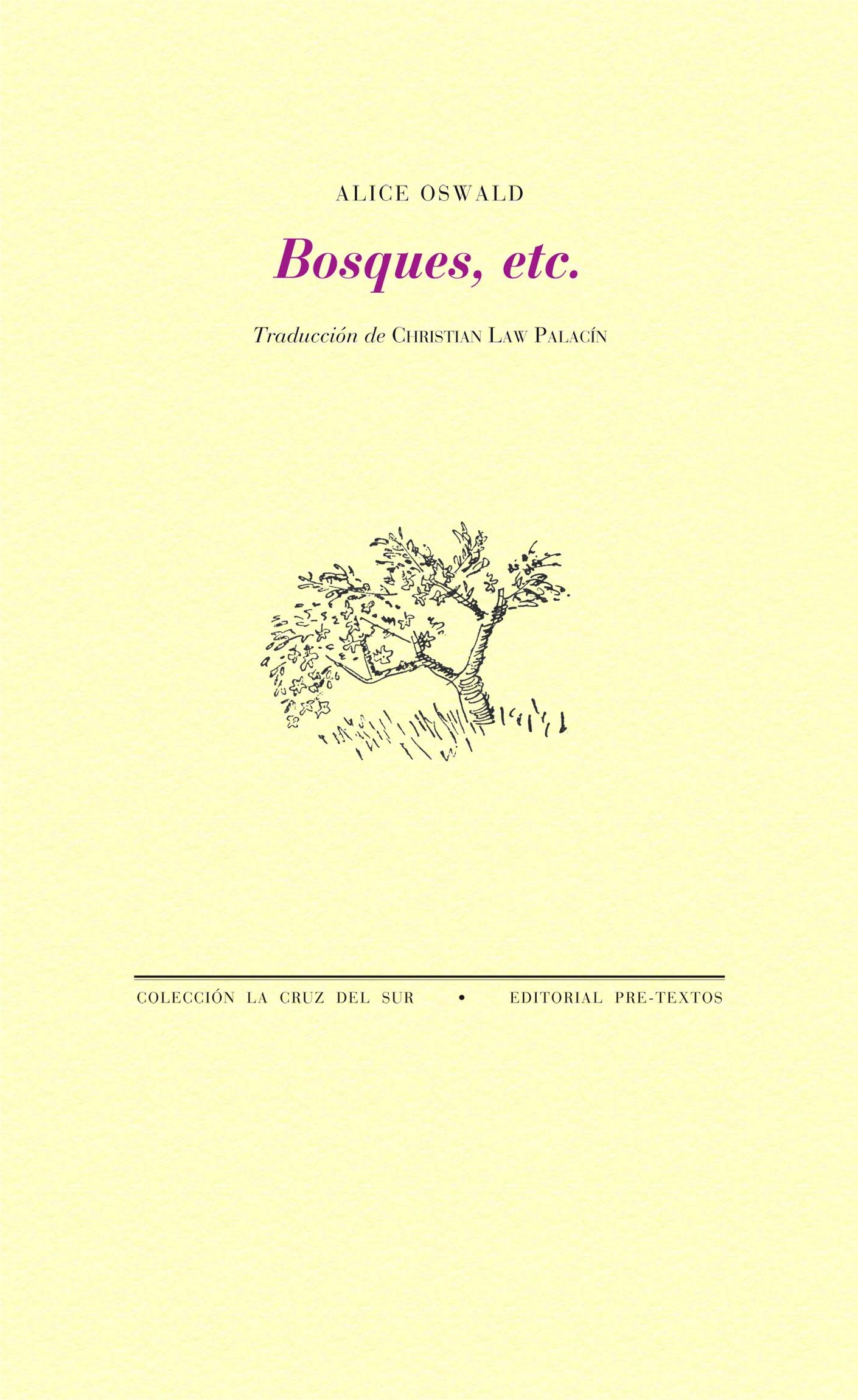 BOSQUES, ETC. "(EDICIÓN BILINGÜE INGLÉS-ESPAÑOL)"