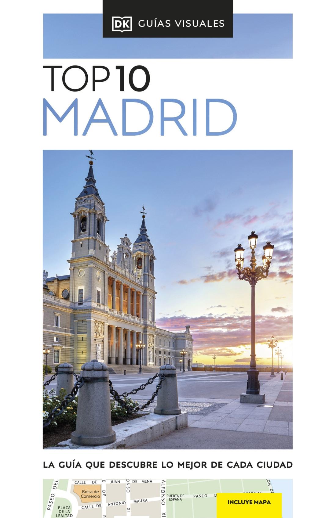 GUÍA TOP 10 MADRID (GUÍAS VISUALES TOP 10)