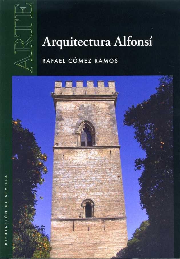 ARQUITECTURA ALFONSÍ. 