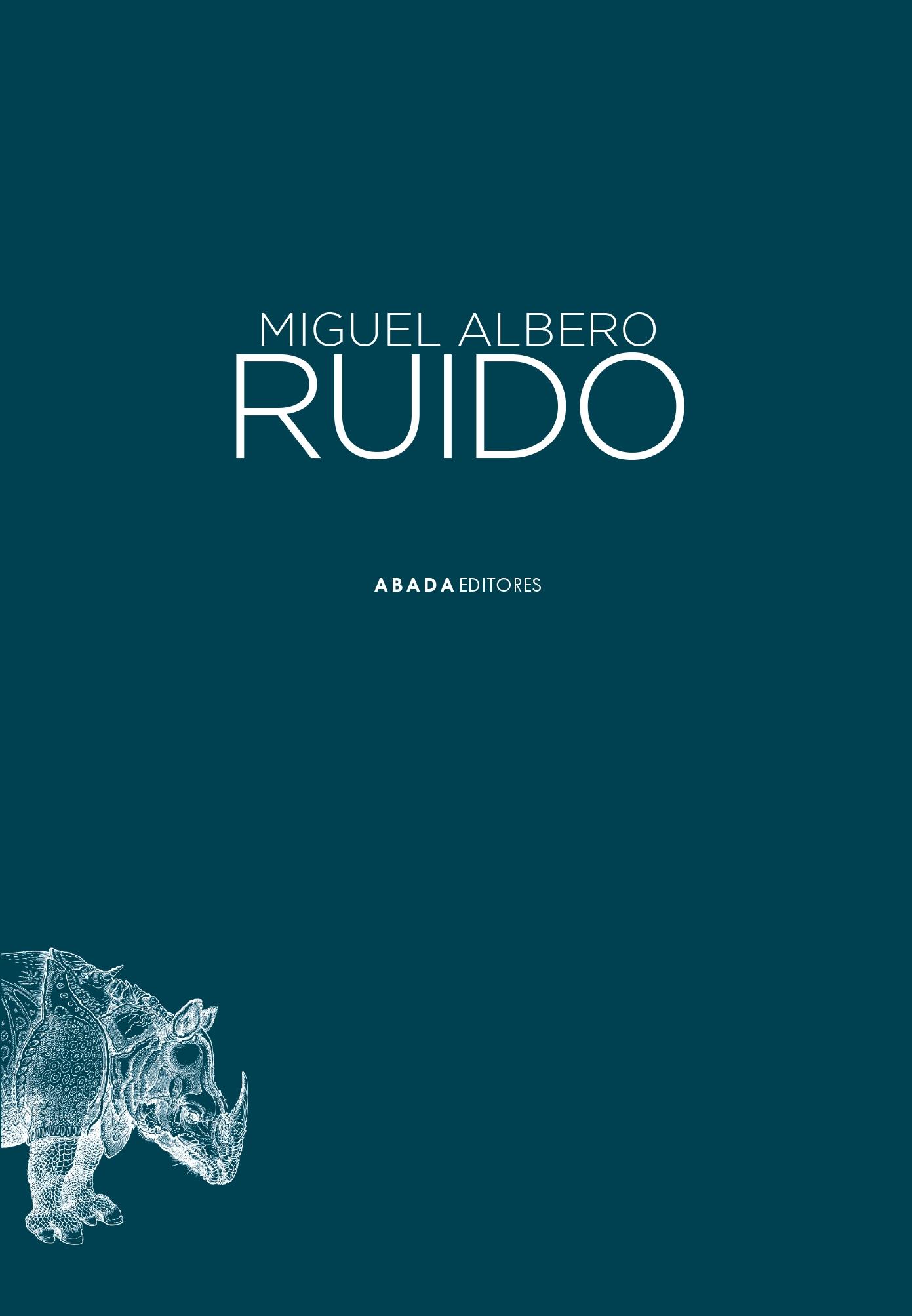 RUIDO "RADIOGRAFÍA DE UNA EXPANSIÓN SILENCIOSA". 