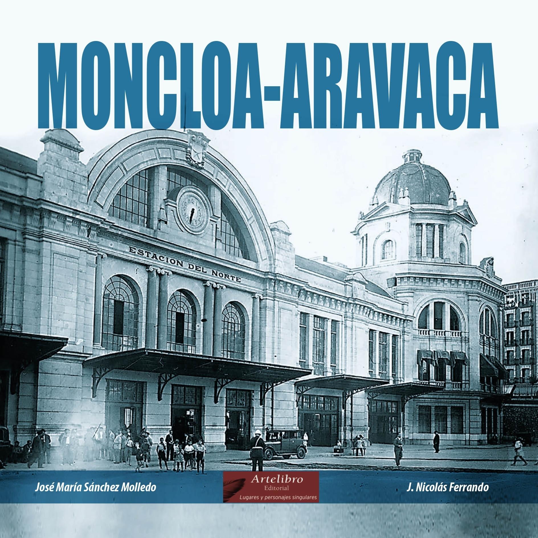 MONCLOA-ARAVACA. 