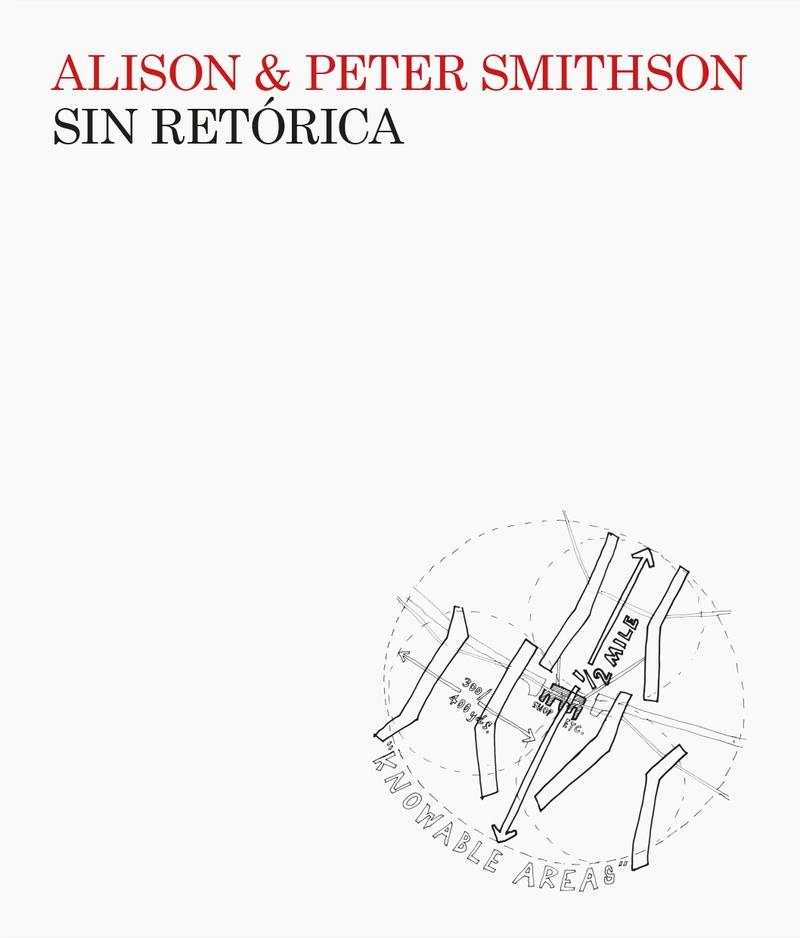 SIN RETORICA "ESTETICA ARQUITECTONICA1955-1972". 